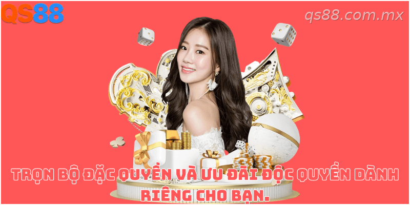 Những quyền lợi dành cho hội viên sau khi đăng nhập QS88