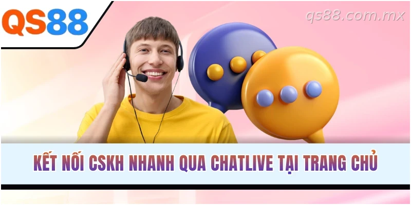 Hướng dẫn kết nối chăm sóc khách hàng QS88 qua chat trực tuyến