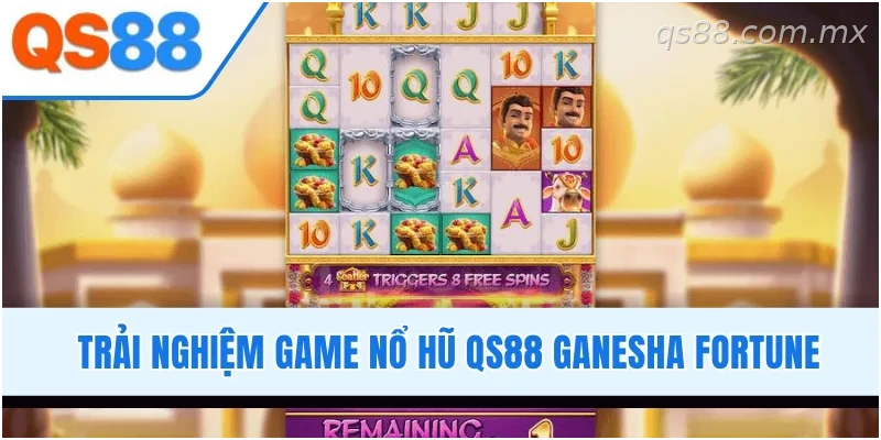 Trải nghiệm trò chơi Ganesha Fortune tại sảnh nổ hũ QS88
